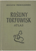 Rośliny torfowisk Atlas