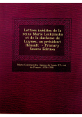 Lettres inedites de la reine Marie Leckzinska et de la duchesse de Luynes au president Henault