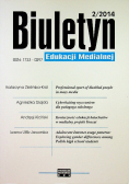 Biuletyn Edukacji Medialnej Numer 2