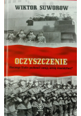 Oczyszczenie Dlaczego Stalin pozbawił swoją armię dowództwa