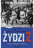 Żydzi 2 Opowieści niepoprawne politycznie
