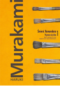 Śmierć Komandora Tom 1 Pojawia się idea