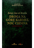 Droga na górę Karmel noc ciemna