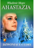 Anastazja dzwoniące cedry