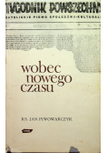 Wobec nowego czasu
