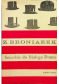 Szczeble do Białego Domu