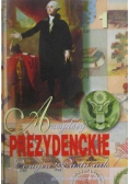 Anegdoty prezydenckie Tom 1