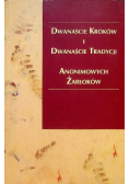 Dwanaście Kroków i dwanaście tradycji Anonimowych żarłoków