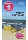Polska na weekend Przewodnik Morze Bałtyckie
