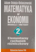 Matematyka w ekonomii modele i metody tom II