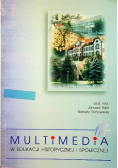 Multimedia w edukacji historycznej i społecznej