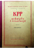 KPP uchwały i rezolucje tom I