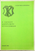 U genezy konfliktu etnicznego