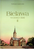 Bielawa wczoraj i dziś II