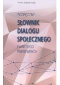Podręczny Słownik Dialogu Społecznego