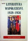 Literatura współczesna 1939 - 1956