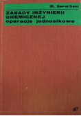 Zasady inżynierii chemicznej operacje jednostkowe