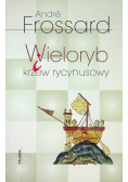 Wieloryb krzew rycynusowy
