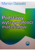 Podstawy wytrzymałości materiałów