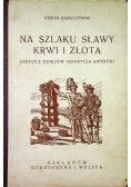 Od Krzyża Południa do Gwiazdy Polarnej 1935 r.