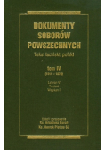 Dokumenty Soborów Powszechnych Tom IV