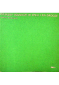Pojazdy rolnicze w polu i na drodze