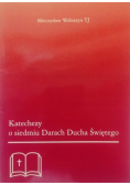 Katechezy o siedmiu Darach Ducha Świętego