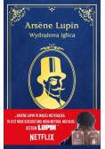 Arsene Lupin Wydrążona iglica