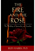 The Fire and the Rose