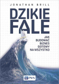 Dzikie fale Jak budować biznes gotowy na wszystko