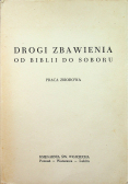 Drogi zbawienia od Biblii do Soboru
