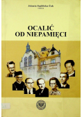 Ocalić od niepamięci
