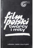 Film polski twórcy i mity