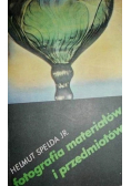 Fotografia materiałów i przedmiotów
