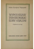 Wypełniamy Jasnogórskie Śluby Narodu