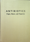 Antibiotics origin nature and properties