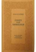 Żywot pań swawolnych