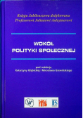 Wokół polityki społecznej