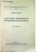 Z motywów Wędrownych pochodzenia klasycznego 1921r.