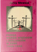 Purga wśród więźniów i zesłańców w ZSRR 1941 1955