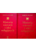 Historia wierzeń i idei religijnych tom 2 i 3