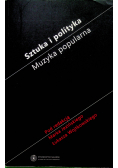 Sztuka i polityka muzyka popularna