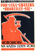 Horoskopy na każdy dzień roku