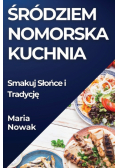 Śródziem nomorska Kuchnia