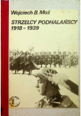 Strzelcy Podhalańscy 1918 1939