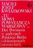 Tu mówi powstańcza Warszawa