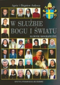 W służbie Bogu i światu słownik biograficzny.