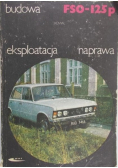 FSO 125P Budowa eksploatacja naprawa