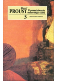 W poszukiwaniu straconego czasu 3