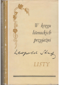 W kręgu literackich przyjaźni Listy